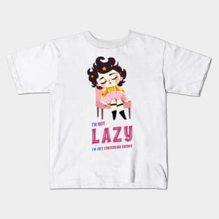 I'm not lazy, I'm just conserving energy Kids T-Shirt